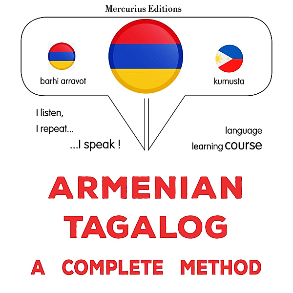 Armenian - Tagalog : a complete method, James Gardner