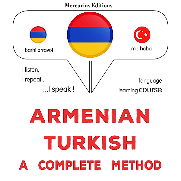 Armenian - Turkish : a complete method, James Gardner