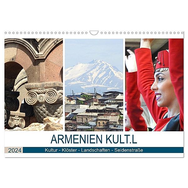 Armenien KULT.L - Kultur - Klöster - Landschaften - Seidenstraße (Wandkalender 2024 DIN A3 quer), CALVENDO Monatskalender, Bettina Vier