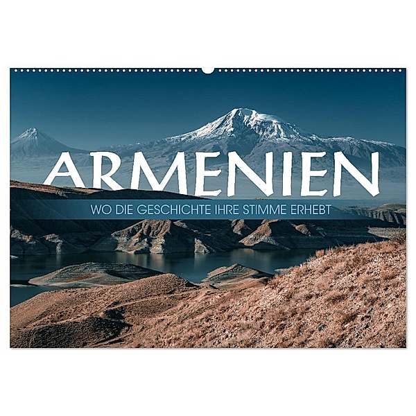 Armenien - Wo die Geschichte ihre Stimme erhebt (Wandkalender 2025 DIN A2 quer), CALVENDO Monatskalender, Calvendo, Sonja Schlichter