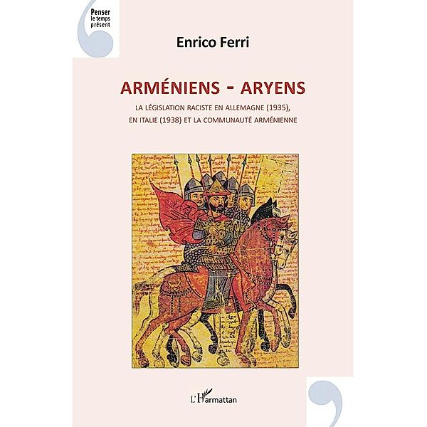 Arméniens - Aryens, Enrico Ferri