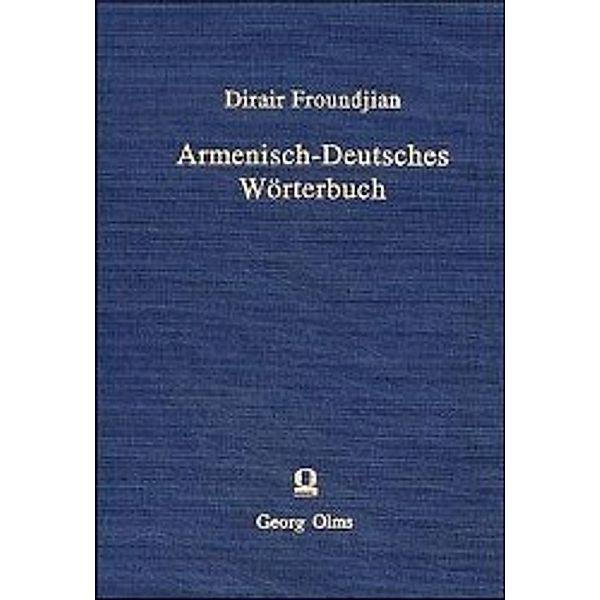Armenisch-Deutsches Wörterbuch, Dirair Froundjian