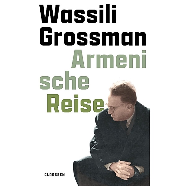 Armenische Reise, Wassili Grossman