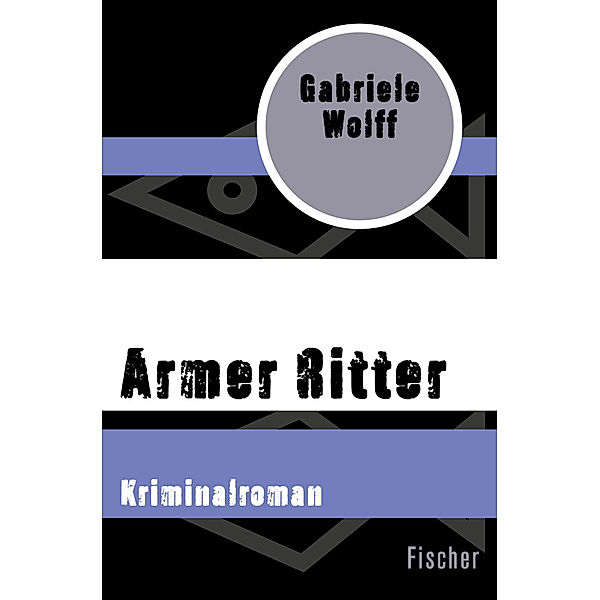 Armer Ritter, Gabriele Wolff