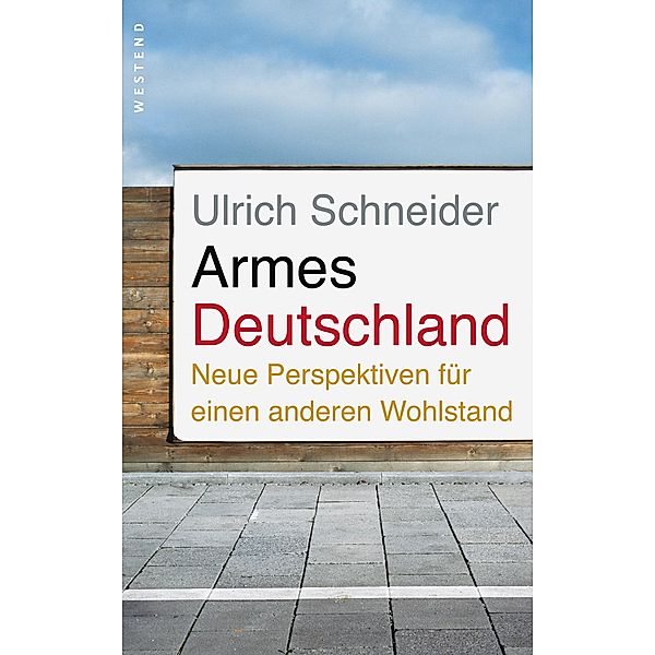 Armes Deutschland, Ulrich Schneider