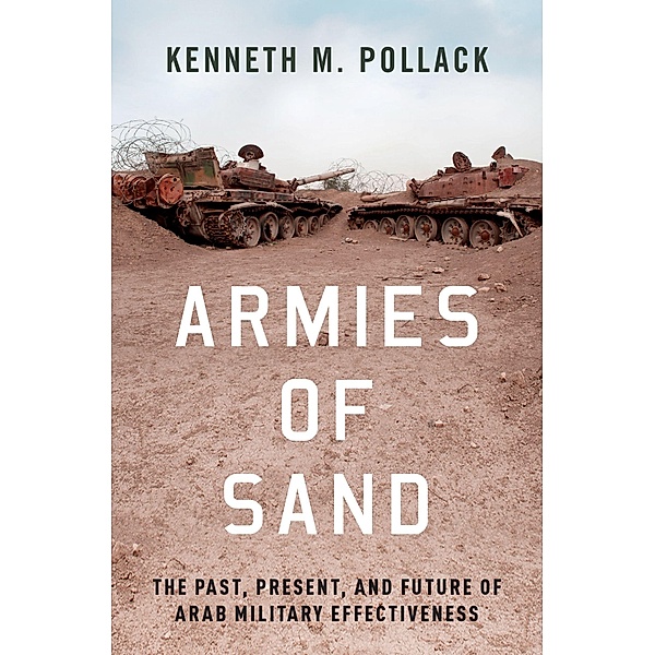 Armies of Sand, Kenneth M. Pollack