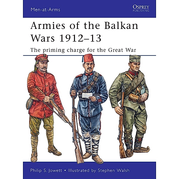 Armies of the Balkan Wars 1912-13, Philip Jowett