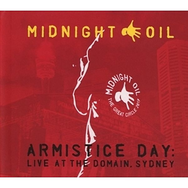 Armistice Day: Live At The Domain,Sydney, Midnight Oil