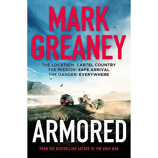 Armored / Armored, Mark Greaney