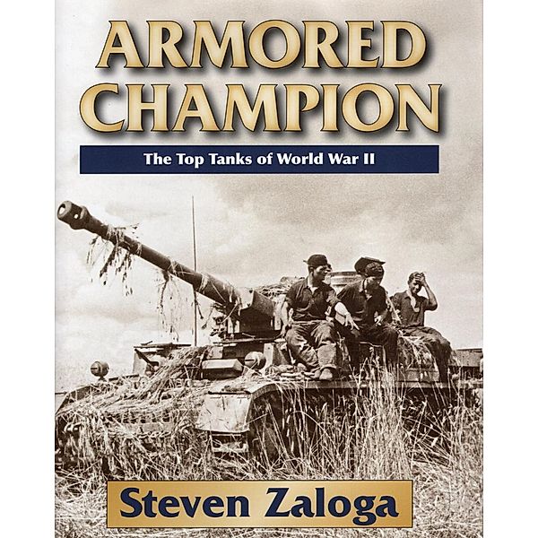 Armored Champion, Steven Zaloga