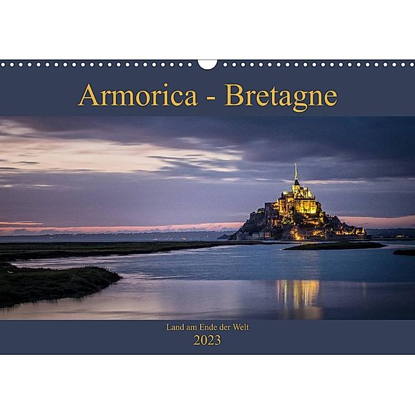 Armorica - Bretagne, Land am Ende der Welt (Wandkalender 2023 DIN A3 quer), Thomas Zilch