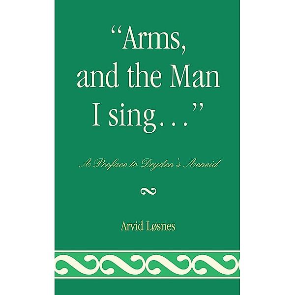 Arms, and the Man I sing . . ., Arvid Løsnes