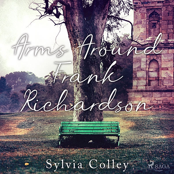 Arms Around Frank Richardson, Sylvia Colley