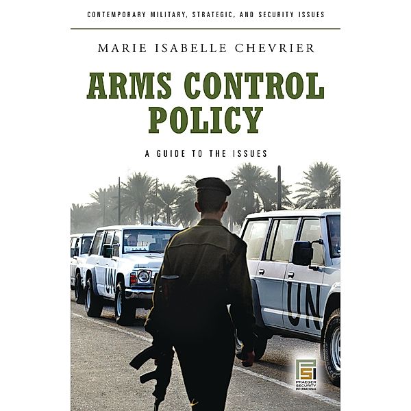 Arms Control Policy, Marie Isabelle Chevrier