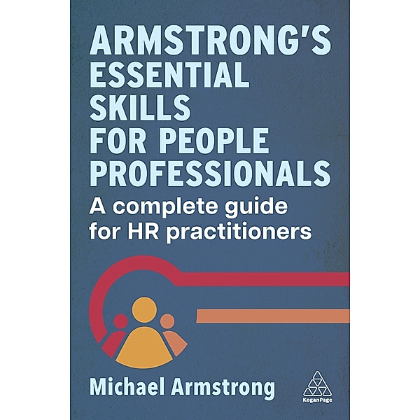 Armstrong's Essential Skills for People Professionals, Michael Armstrong