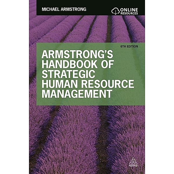 Armstrong's Handbook of Strategic Human Resource Management, Michael Armstrong