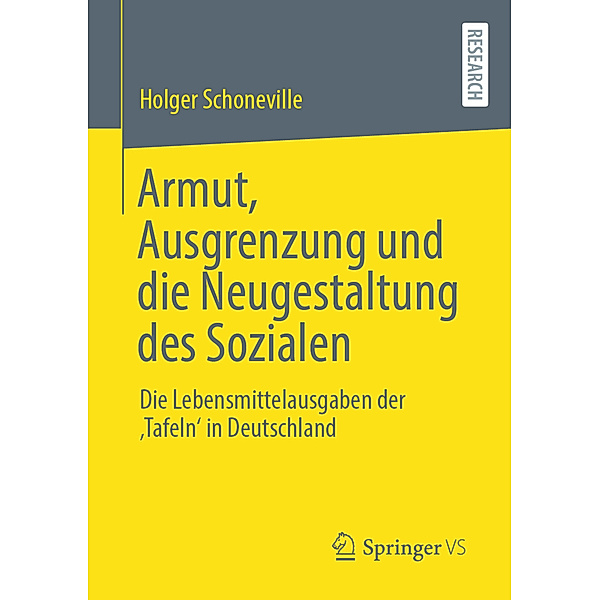 Armut, Ausgrenzung und die Neugestaltung des Sozialen, Holger Schoneville