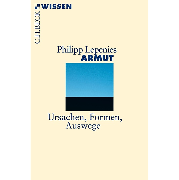 Armut / Beck Paperback Bd.2862, Philipp Lepenies
