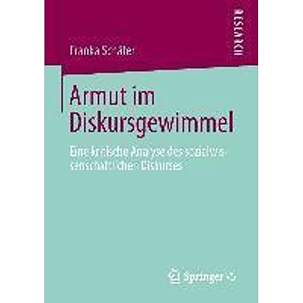 Armut im Diskursgewimmel, Franka Schäfer