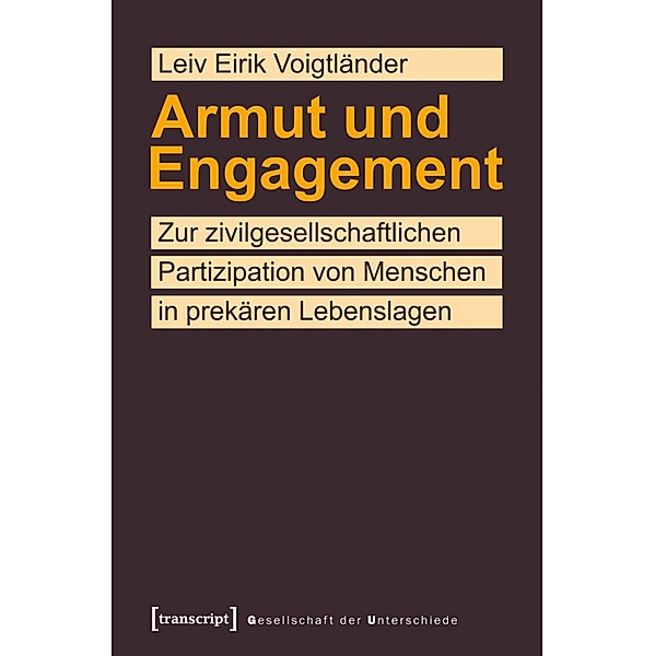 Armut und Engagement / Gesellschaft der Unterschiede Bd.26, Leiv Eirik Voigtländer