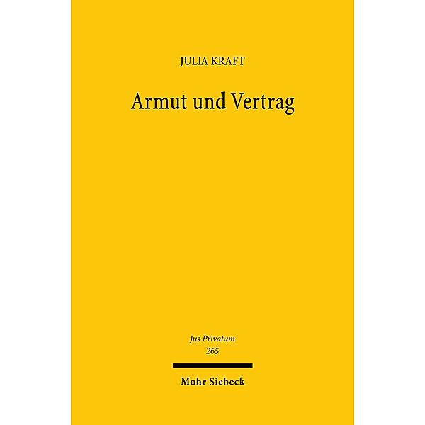 Armut und Vertrag, Julia Kraft