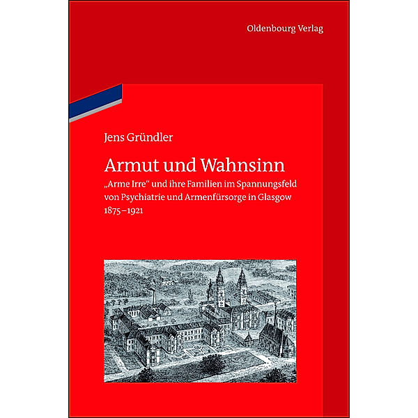 Armut und Wahnsinn, Jens Gründler