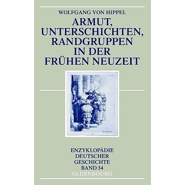 Armut, Unterschichten, Randgruppen in der Frühen Neuzeit / Jahrbuch des Dokumentationsarchivs des österreichischen Widerstandes, Wolfgang Hippel
