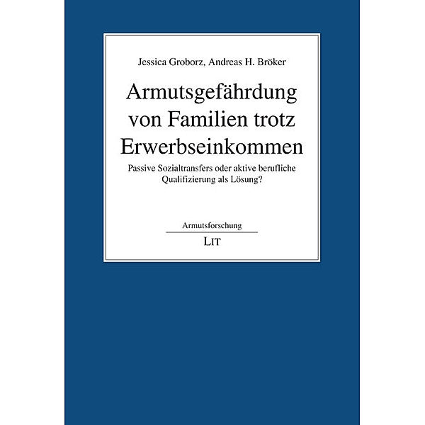 Armutsgefährdung von Familien trotz Erwerbseinkommen