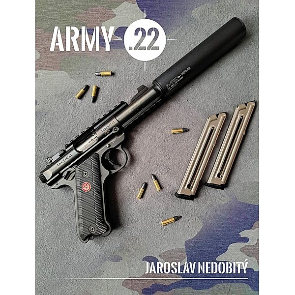 Army .22, Jaroslav Nedobitý
