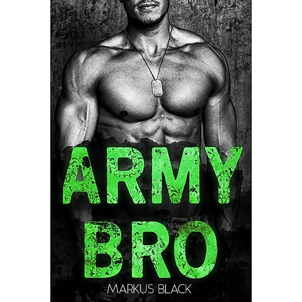 Army Bro, Markus Black