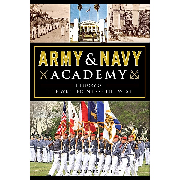 Army & Navy Academy, Alexander Mui