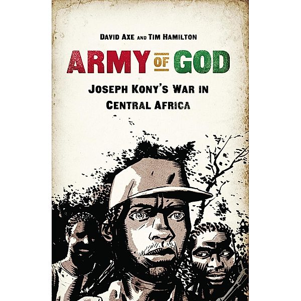 Army of God, David Axe, Tim Hamilton