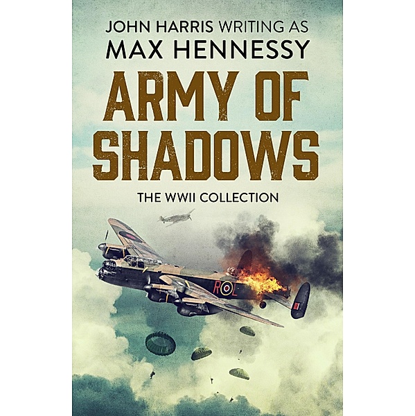 Army of Shadows, Max Hennessy