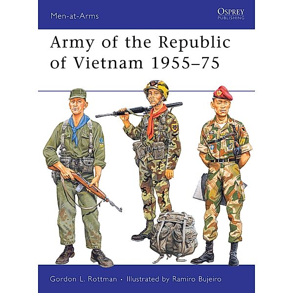 Army of the Republic of Vietnam 1955-75, Gordon L. Rottman