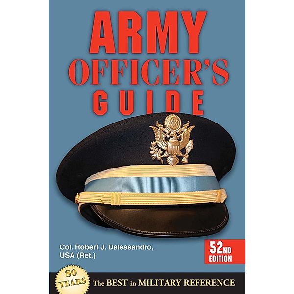 Army Officer's Guide, Robert J. Dalessandro, David H. Huntoon