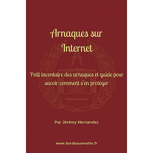 Arnaques sur Internet, Jérémy Hernandez