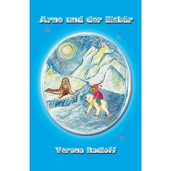 Arne und der Eisbär, Verona Radloff
