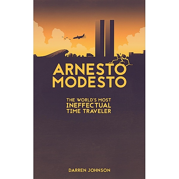 Arnesto Modesto: The World's Most Ineffectual Time Traveler, Darren Johnson