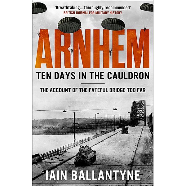 Arnhem, Iain Ballantyne