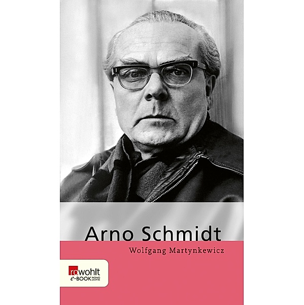 Arno Schmidt, Wolfgang Martynkewicz