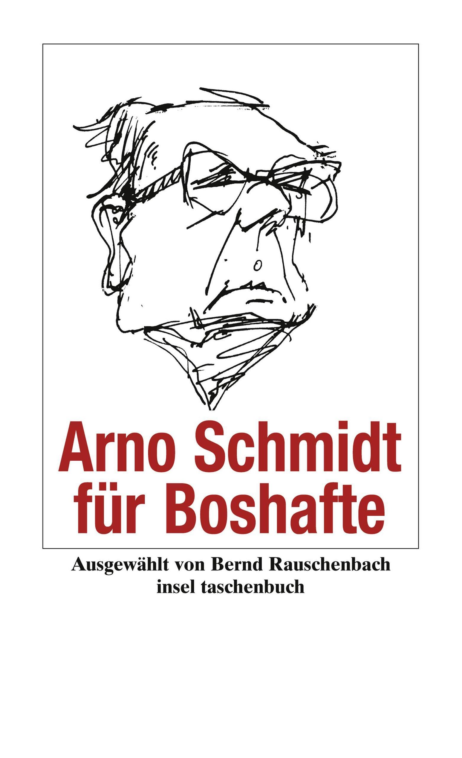 Arno Schmidt für Boshafte eBook v. Arno Schmidt | Weltbild