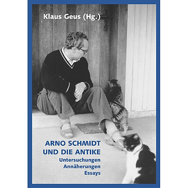 Arno Schmidt und die Antike