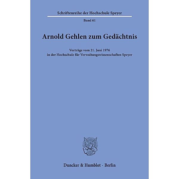 Arnold Gehlen zum Gedächtnis., Arnold Gehlen