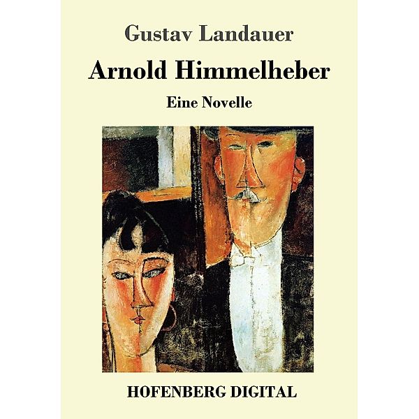 Arnold Himmelheber, Gustav Landauer