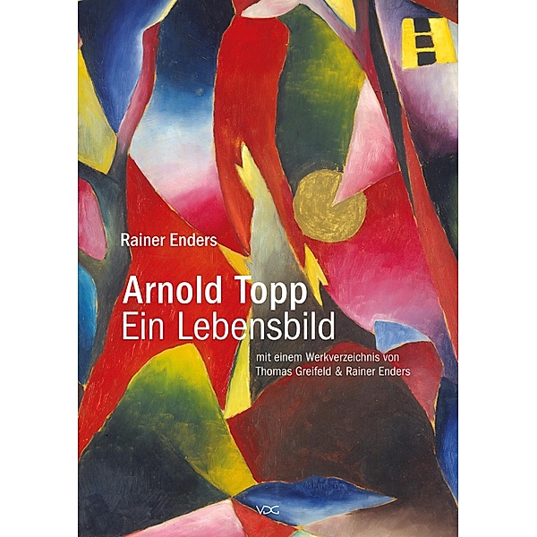 Arnold Topp - Ein Lebensbild, Rainer Enders