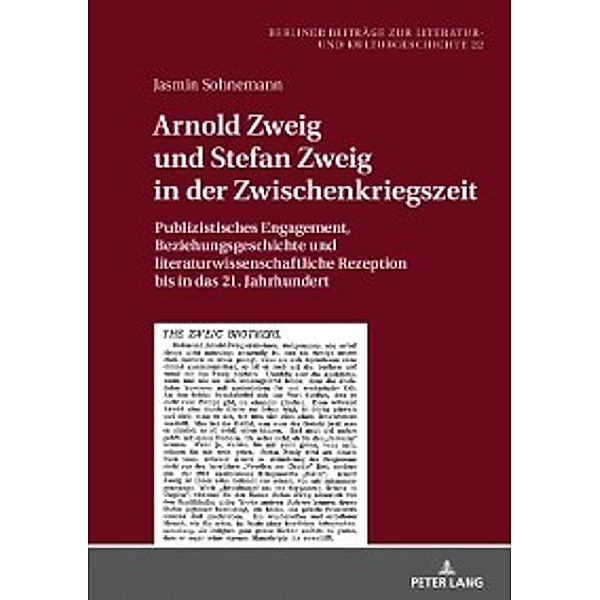 Arnold Zweig und Stefan Zweig in der Zwischenkriegszeit, Jasmin Sohnemann