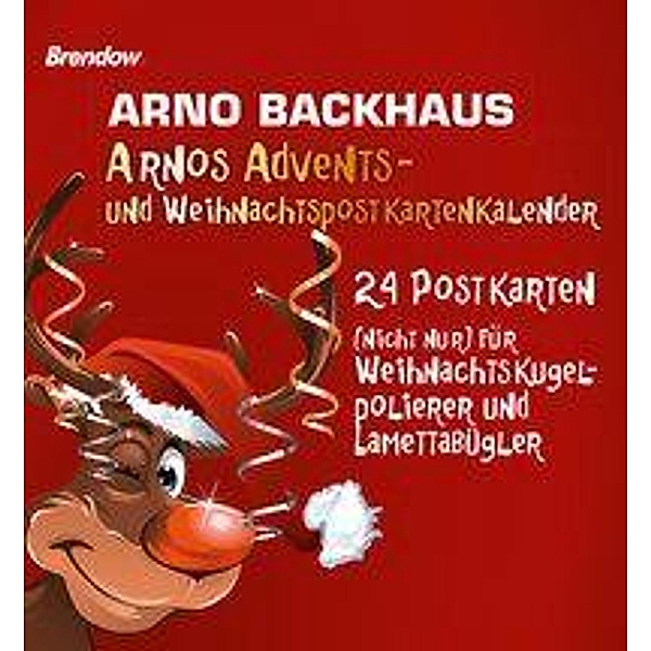 Arnos Advents- und Postkartenkalender, Arno Backhaus