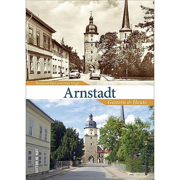 Arnstadt, Reinhard Pahl, Peter Unger