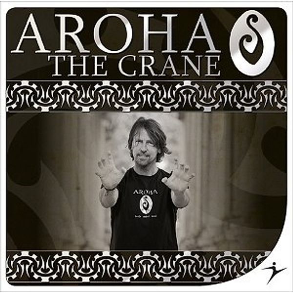 Aroha The Crane - Cd, AROHA The Crane - CD