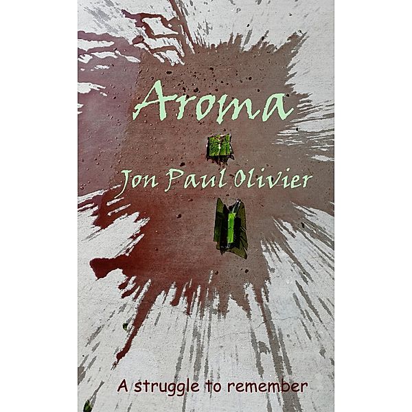 Aroma, Jon Paul Olivier